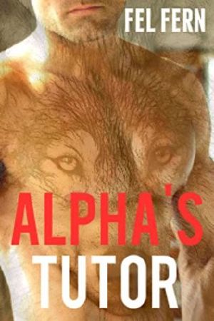 [Alpha's Tutor 01] • Alphas Tutor 1